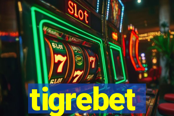 tigrebet