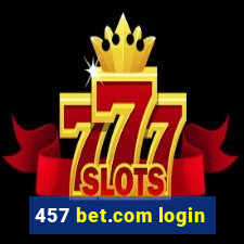 457 bet.com login