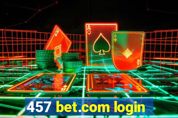 457 bet.com login