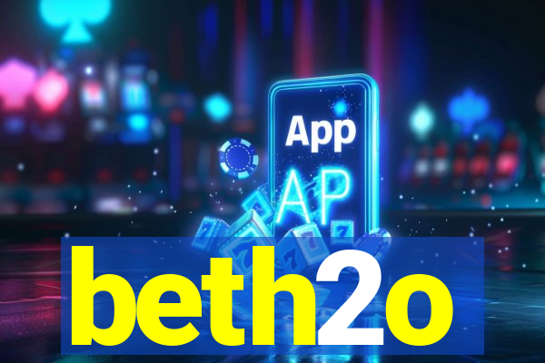 beth2o