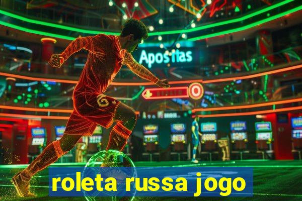 roleta russa jogo