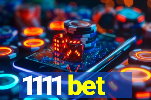 1111 bet