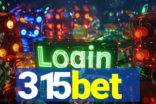 315bet