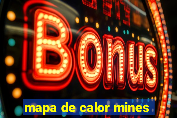 mapa de calor mines