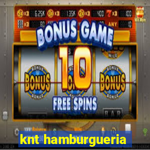 knt hamburgueria