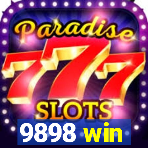 9898 win
