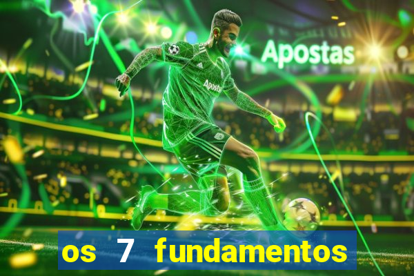 os 7 fundamentos da umbanda