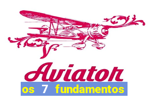 os 7 fundamentos da umbanda