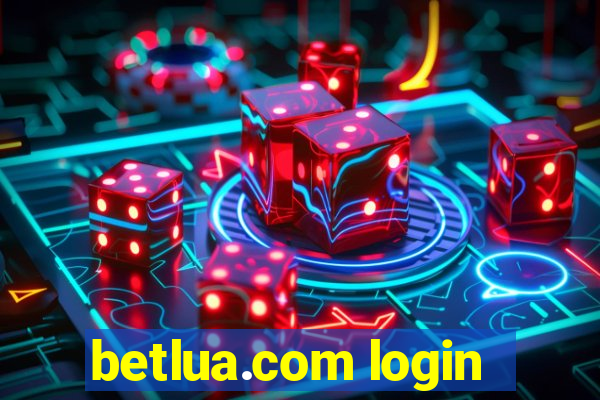 betlua.com login