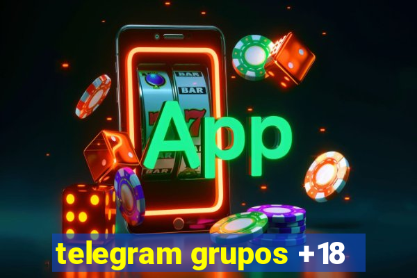 telegram grupos +18