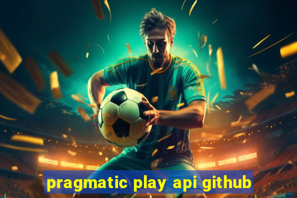 pragmatic play api github