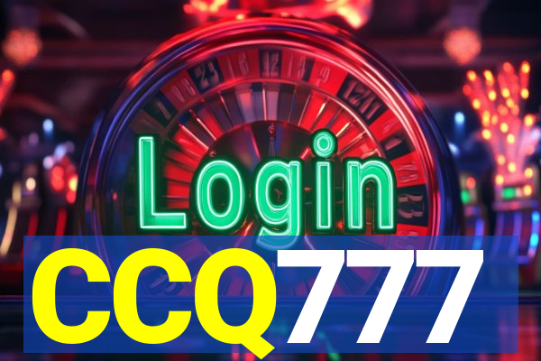 CCQ777