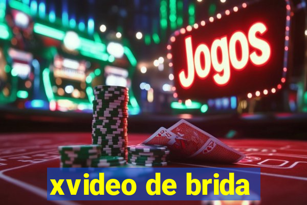 xvideo de brida