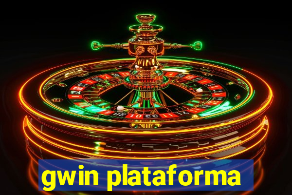 gwin plataforma