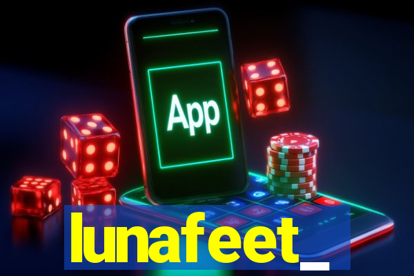 lunafeet_