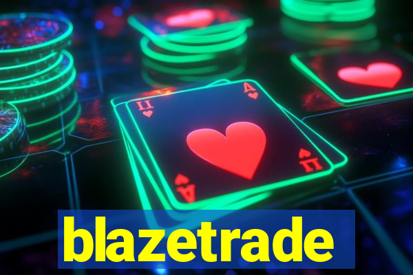 blazetrade