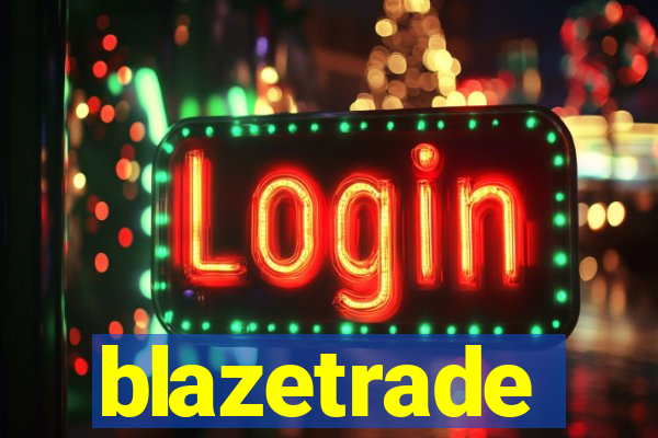 blazetrade