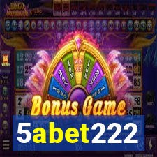 5abet222