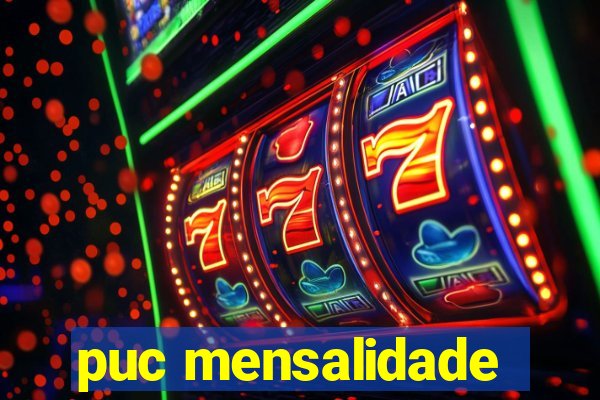 puc mensalidade