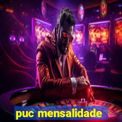 puc mensalidade