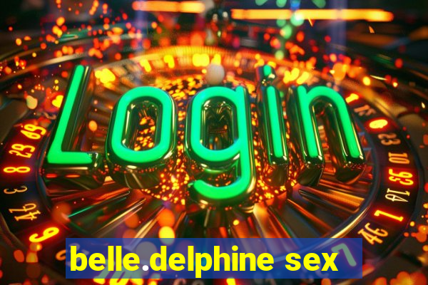 belle.delphine sex