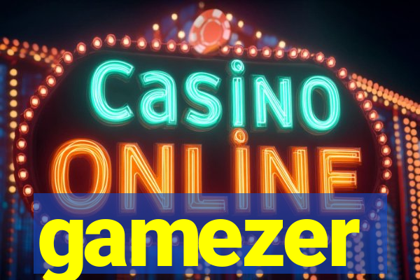 gamezer