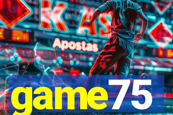 game75