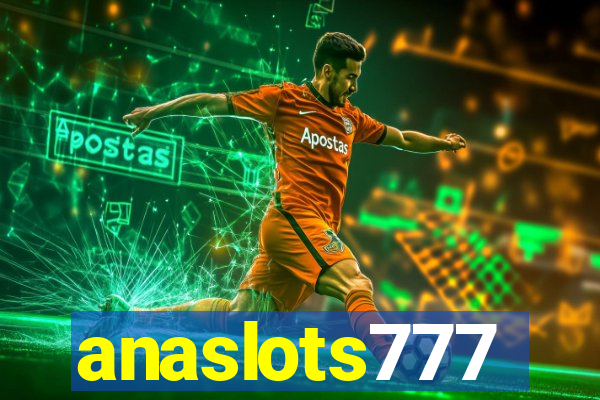 anaslots777