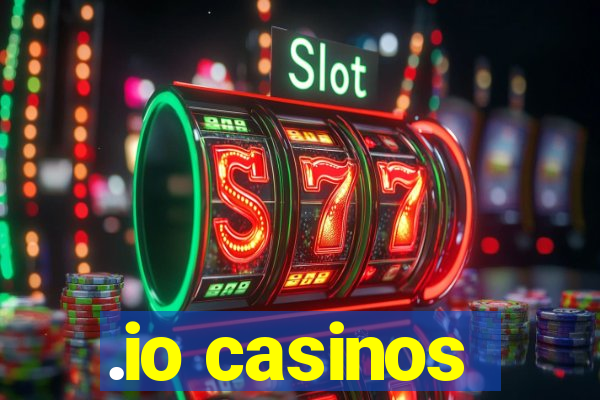 .io casinos