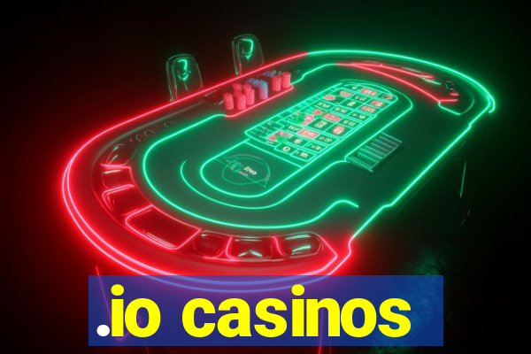 .io casinos