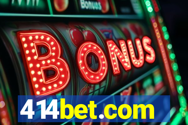 414bet.com