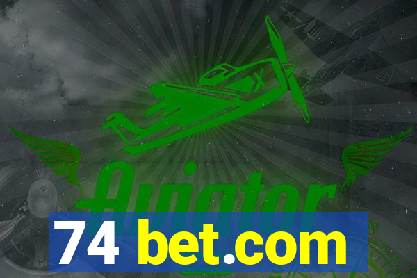 74 bet.com