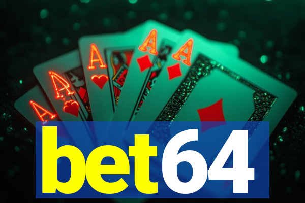 bet64