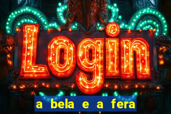 a bela e a fera (2014 filme completo dublado) drive