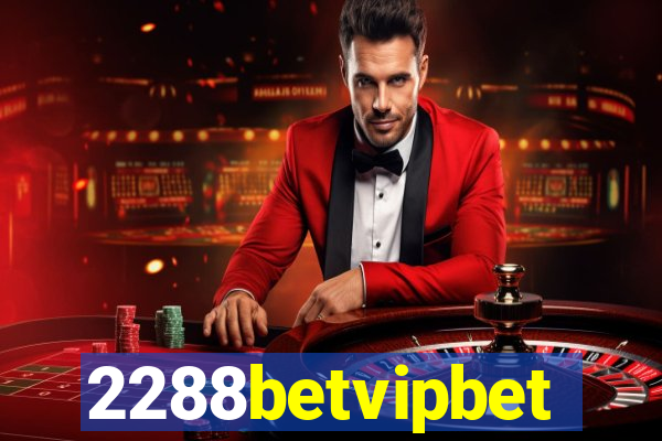 2288betvipbet