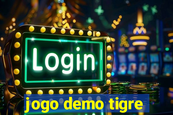 jogo demo tigre