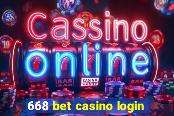 668 bet casino login