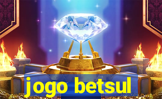 jogo betsul