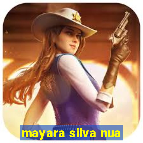 mayara silva nua