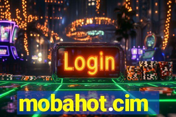 mobahot.cim