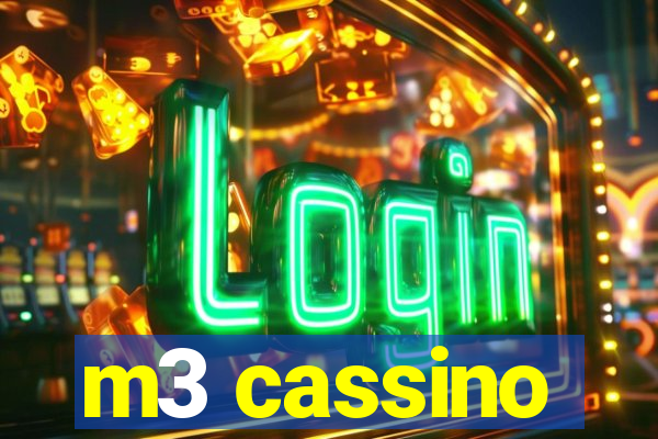 m3 cassino