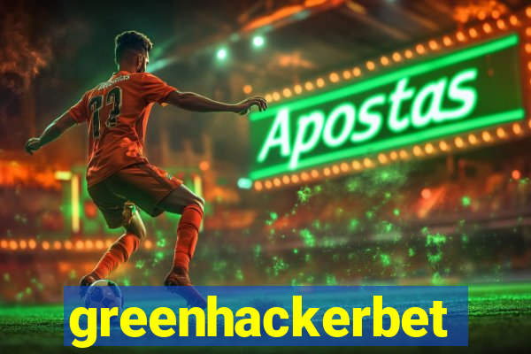 greenhackerbet