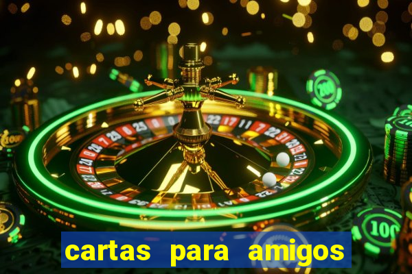 cartas para amigos do tlc