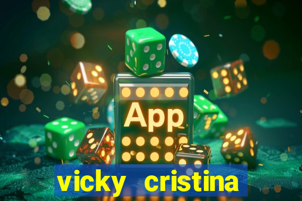 vicky cristina barcelona redecanais