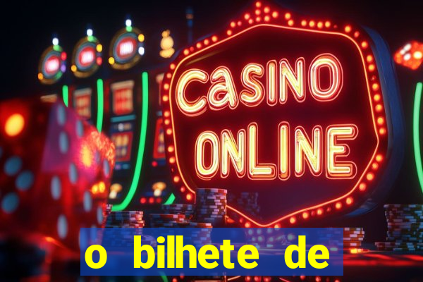o bilhete de loteria premiado filme completo dublado