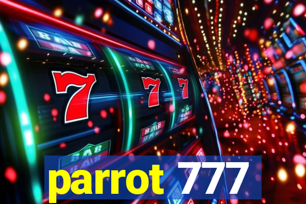parrot 777