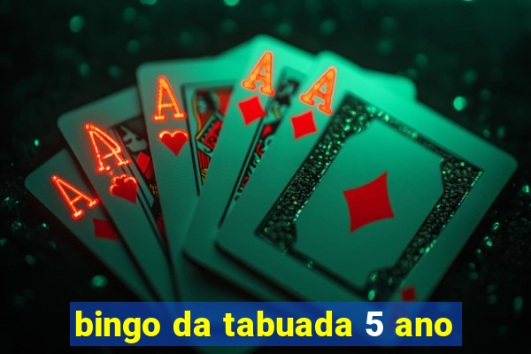 bingo da tabuada 5 ano