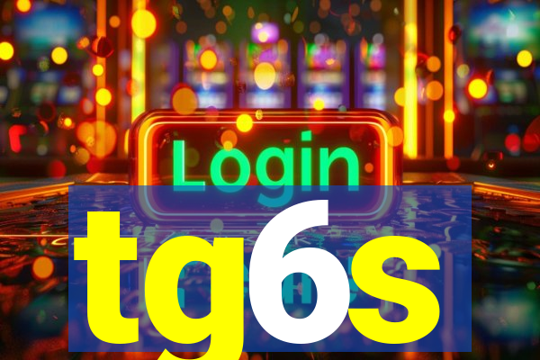 tg6s