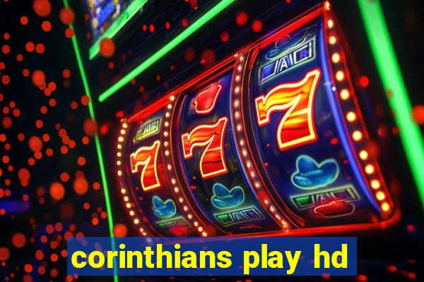 corinthians play hd