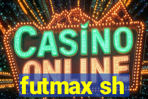 futmax sh